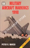 abc Military Aircraft Markings 1998 by MARCH, Peter R.